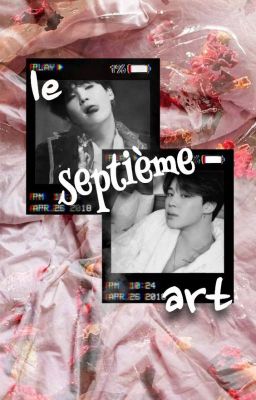 «🎞Le septième art » [OS] YoonMin ©