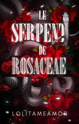 Le serpent de Rosaceae