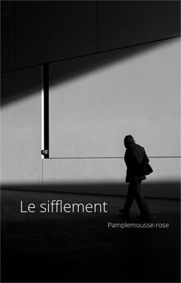 Le Sifflement