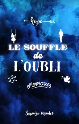 Le souffle de l'oubli