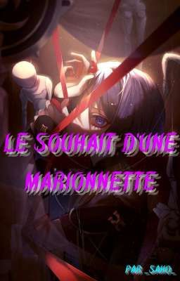 Le souhait d'une marionnette