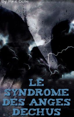 Le Syndrome Des Anges Déchus