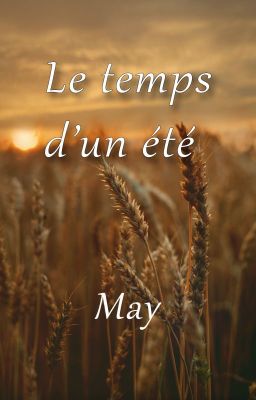 Le temps d'un été [projet personnel]