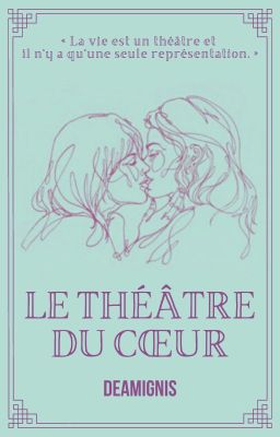 Le Théâtre Du Cœur