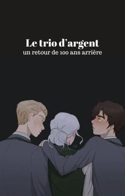 Le trio D'argent