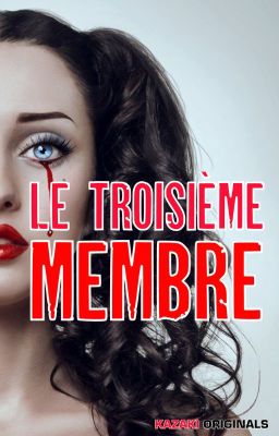 Le Troisième Membre