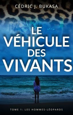 Le Véhicule Des Vivants, Tome 1