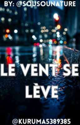 Le vent se lève 