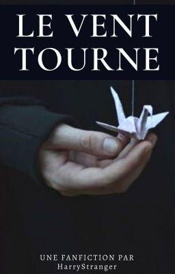 Le vent tourne [Fanfiction HP - Young Dumbledore]