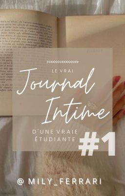 Le Vrai Journal Intime d'une vraie étudiante #1