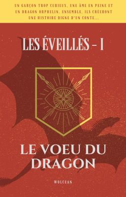 Le Vœu du Dragon (LES ÉVEILLÉS - I)