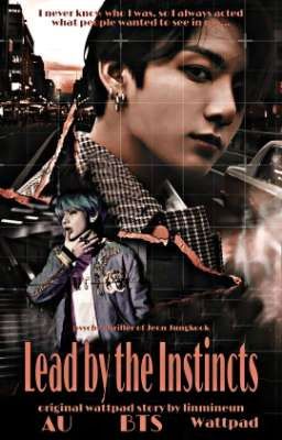 Lead by the Instincts - TaeKook