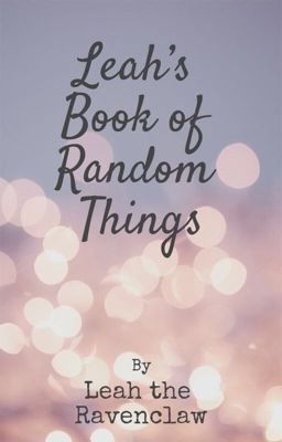 Leah's Book of Random Things