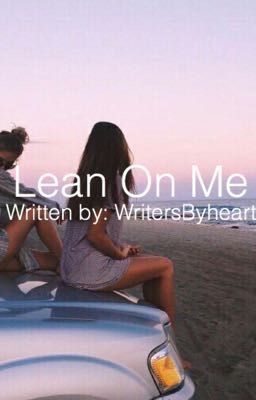 Lean On Me