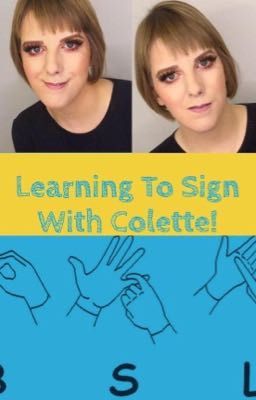 Learn to sign with Colette