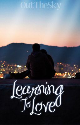 Learning To Love