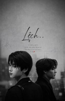 Lệch.. - JoongDunk