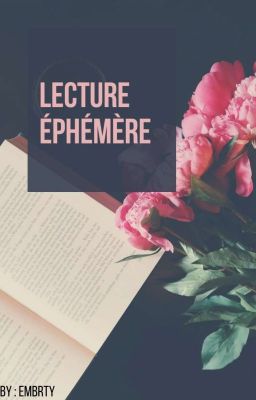 Lecture Éphémère