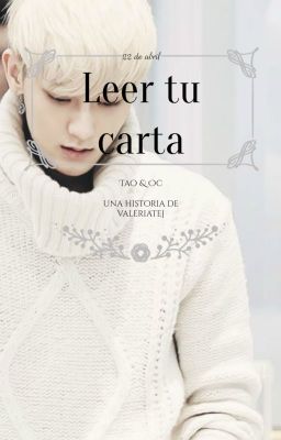 Leer tu carta (Tao & Oc)