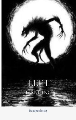 Left Hanging