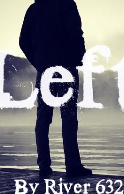 Left [ON HOLD]