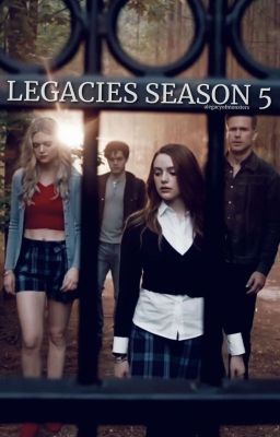 Legacies Season 5