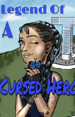 Legend Of A Cursed Hero (A Teen Titans Fanfiction And Love Story)