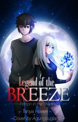 Legend of the Breeze - Person in the shadow