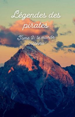 Légendes des pirates : Le Monde Inconnu