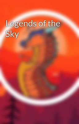 Legends of the Sky