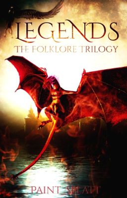 Legends: The Folklore Trilogy Book 2