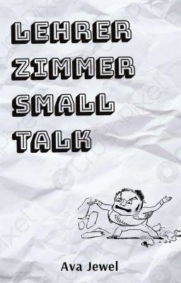 Lehrerzimmer Smalltalk 