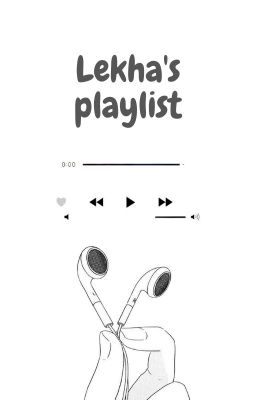 Lekha's playlist