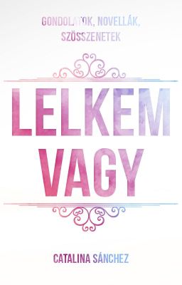 Lelkem vagy