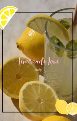 lemonade love.