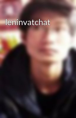 leninvatchat