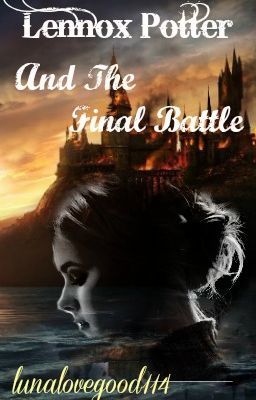 Lennox Potter And The Final Battle