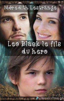 LEO BLACK, LE FILS DU HERO TOME 1