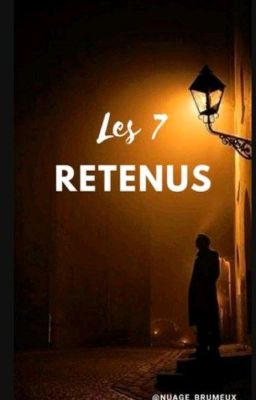 Les 7 retenus