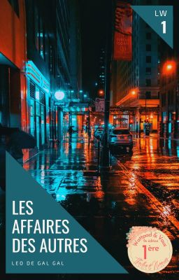 Les affaires des autres (Laura Woodward - T1)