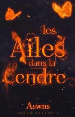 Les Ailes dans la Cendre [T1]