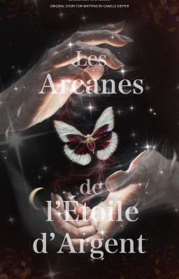 Les Arcanes de l'Etoile d'Argent