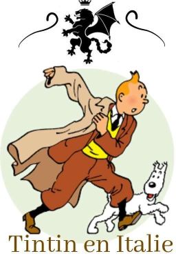 Les Aventures de Tintin - Tintin en Italie