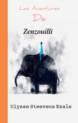 Les Aventures De Zenzouilli