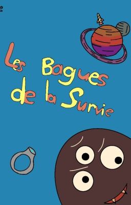 Les Bagues de la Survie