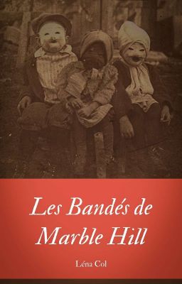 Les Bandés de Marble Hill