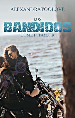 Les Bandidos (Taylor)