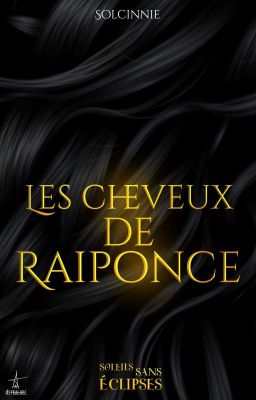 Les cheveux de Raiponce