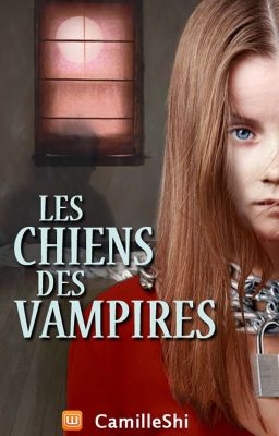 Les chiens des vampires