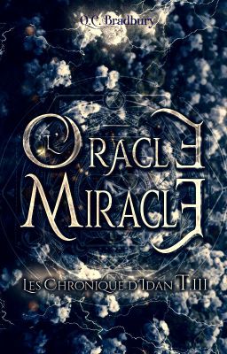 Les Chroniques d'Idan (tome 3) : L'Oracle Miracle